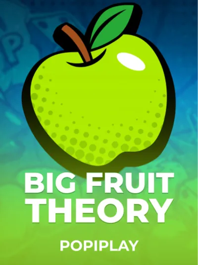 Big Fruit Theory